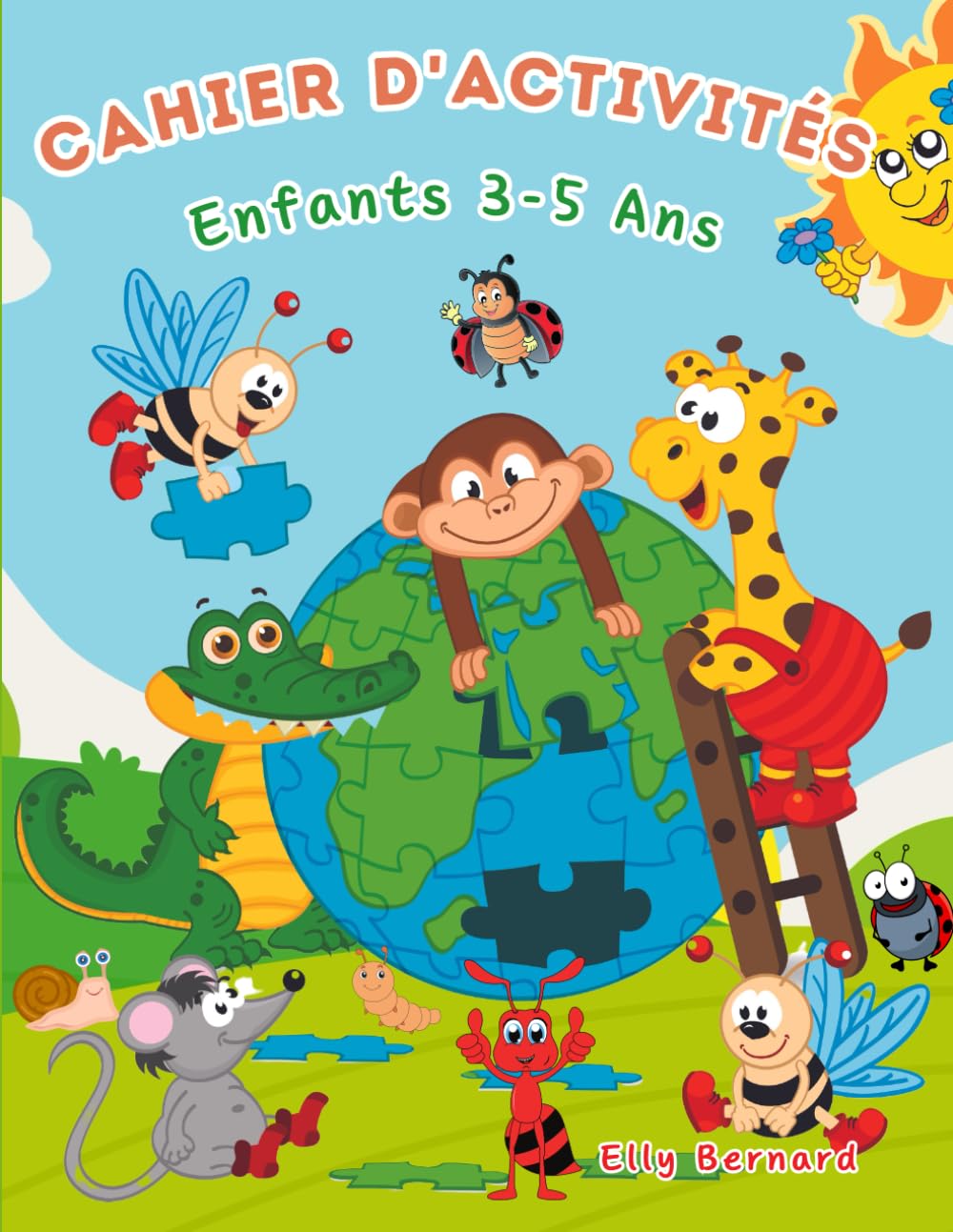 Libro: Cahier d’Activités pour Enfants de 3-5 ans: Jeux educatifs maternelle pour fille et garçons : Labyrinthe, Points à relier, Coloriages, Trouver les Différences, Enigmes (French Edition)