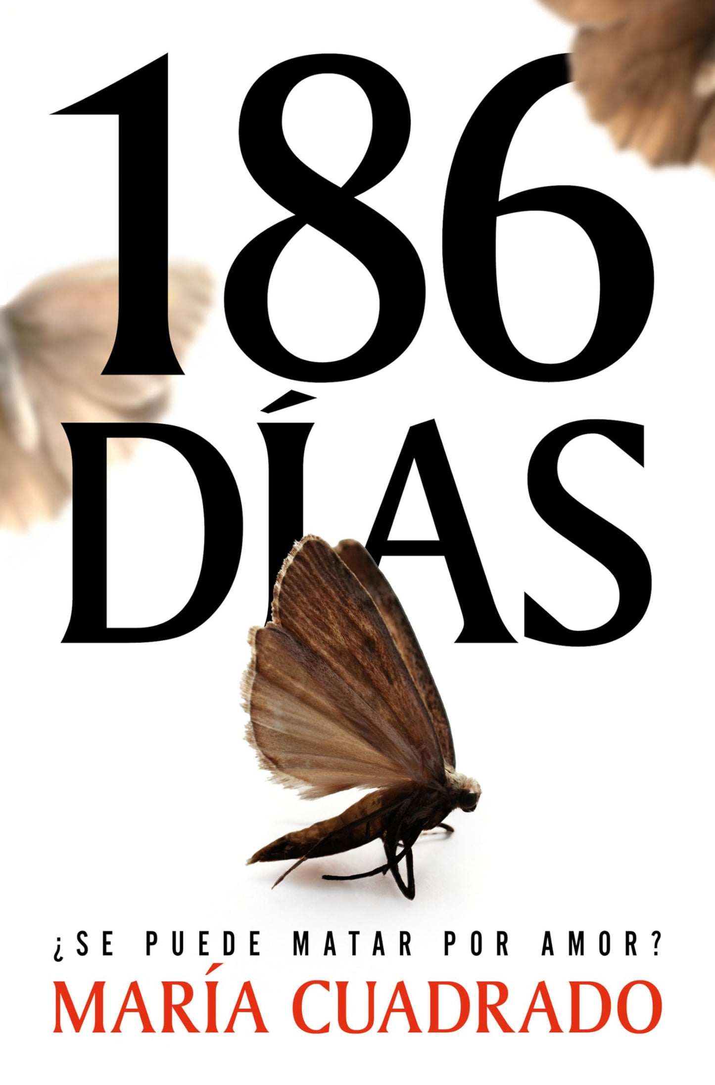 Libro: 186 días / 186 Days (Spanish Edition)