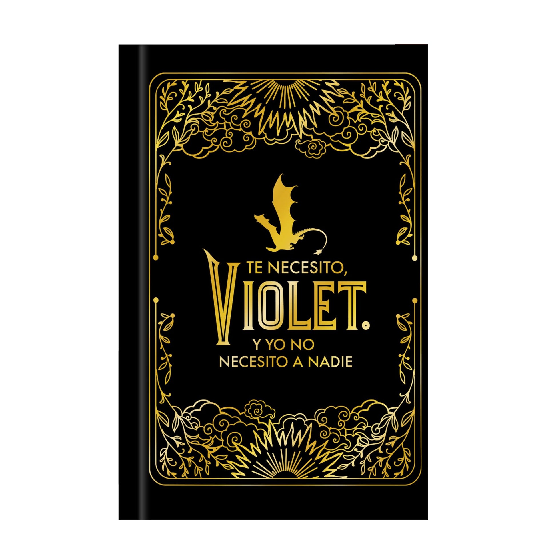 Libro: Diario oficial de Alas de sangre: Te necesito, Violet.: Y yo no necesito a nadie (TANTANFAN)