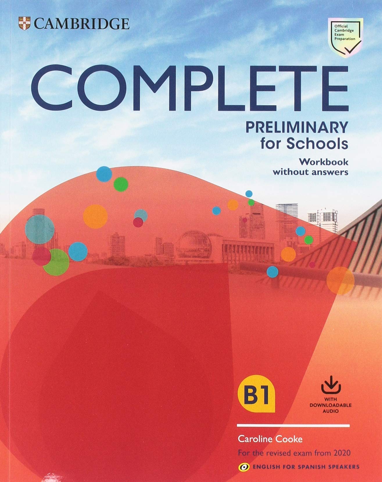Libro: Complete Preliminary for Schools Workbook without Answers with Downloadable Audi