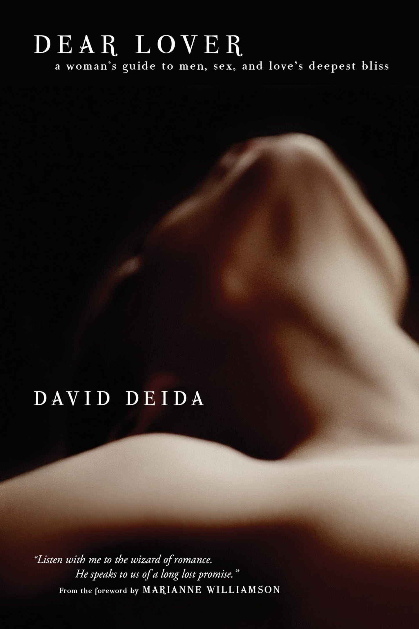 Libro: Dear Lover: A Woman's Guide to Men, Sex, and Love's Deepest Bliss