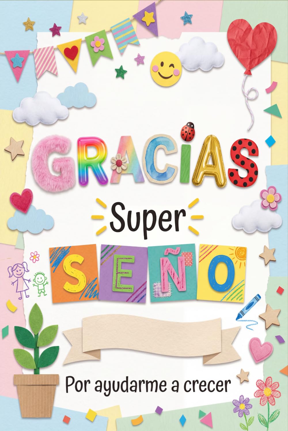 Libro: Gracias Seño por ayudarme a crecer: Cuaderno original regalo para maestra, cuaderno de notas idea de regalo para Navidad, cumpleaños o fin de curso (Spanish Edition)
