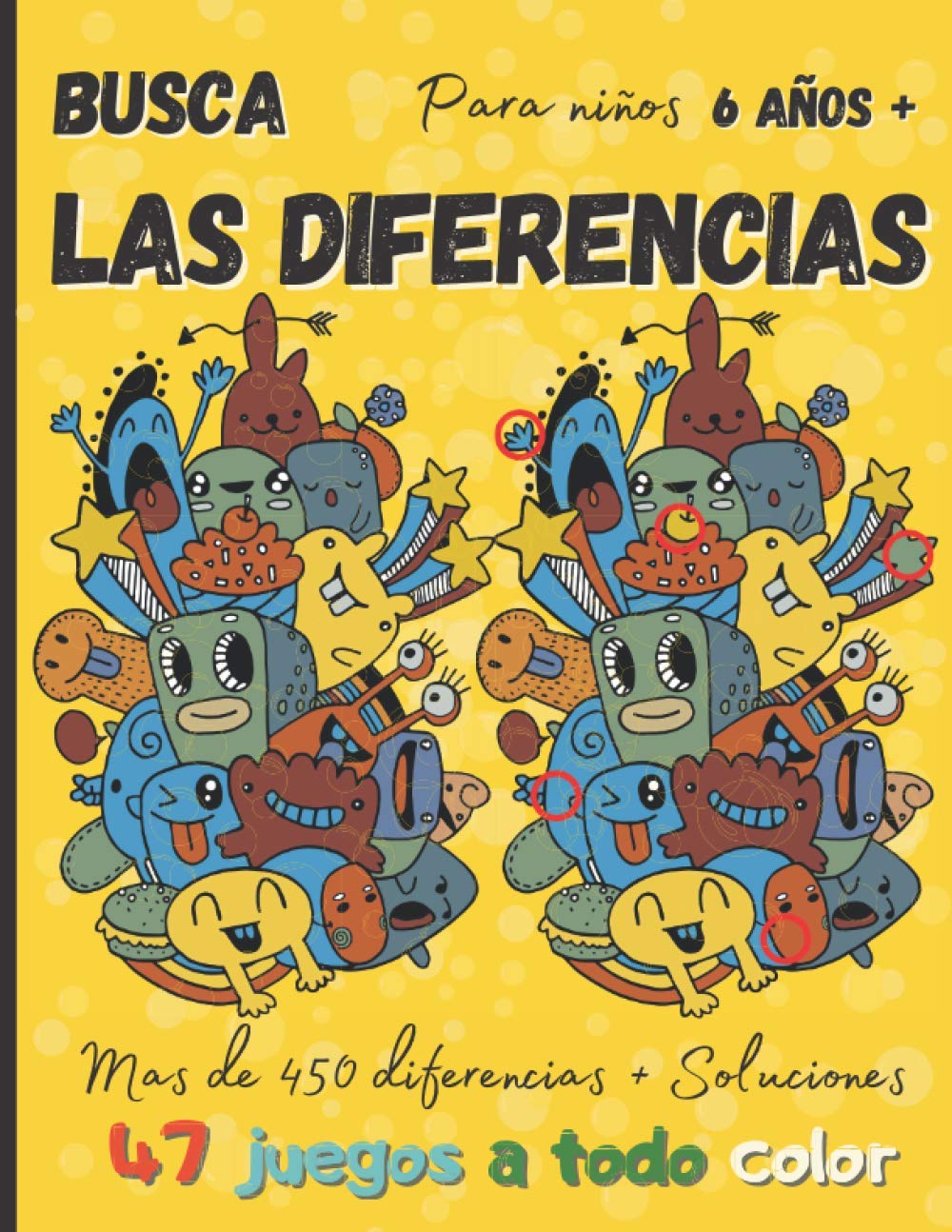 Libro: Busca las diferencias para niños 6 años +: 47 juegos a todo color, más de 450 diferencias + soluciones - idea del regalo