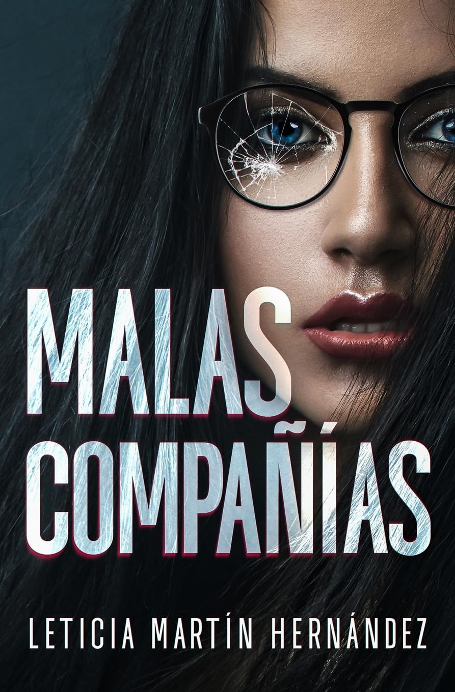 Libro: Malas compañías (Spanish Edition)