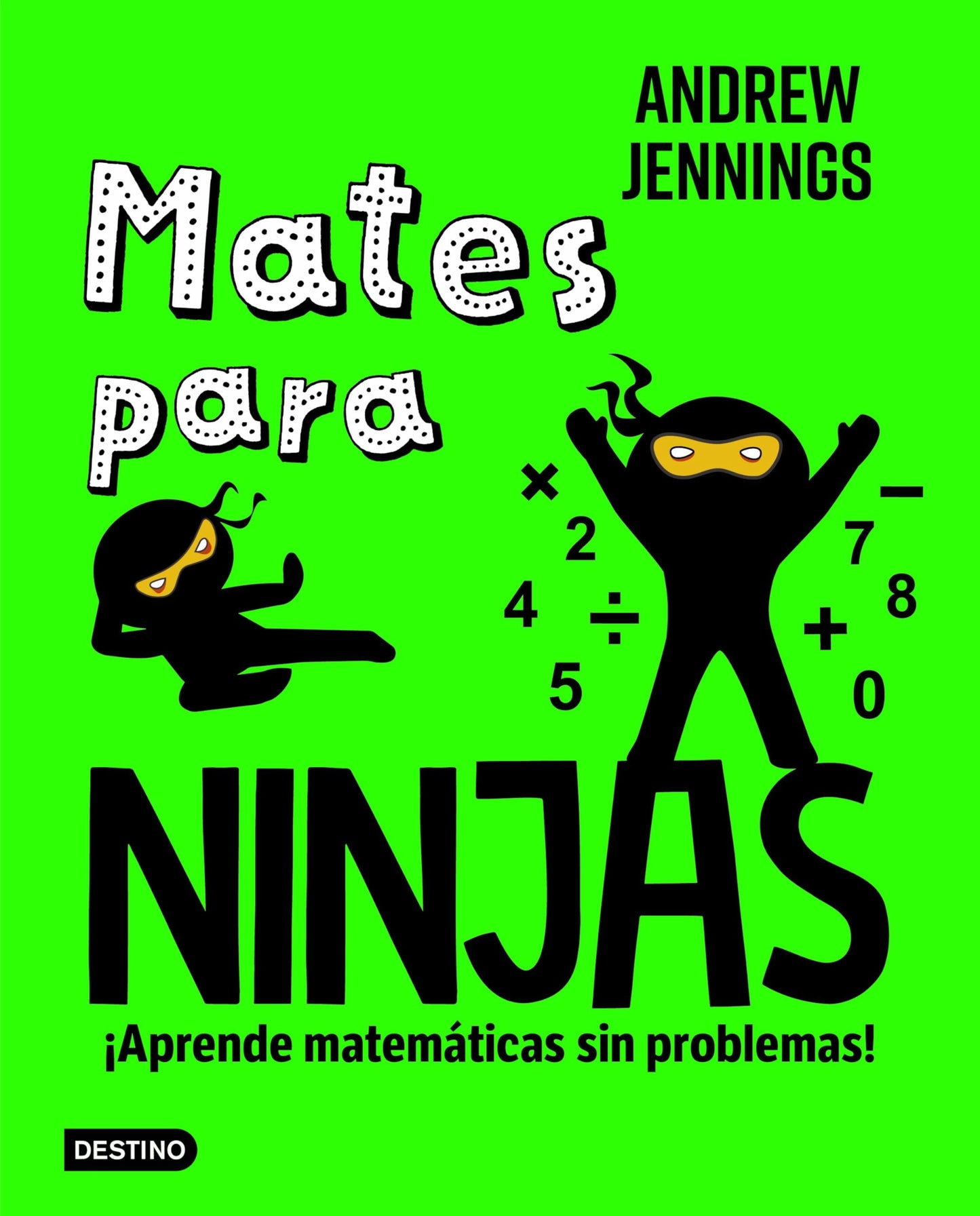 Libro: Mates para ninjas (Libros de entretenimiento)