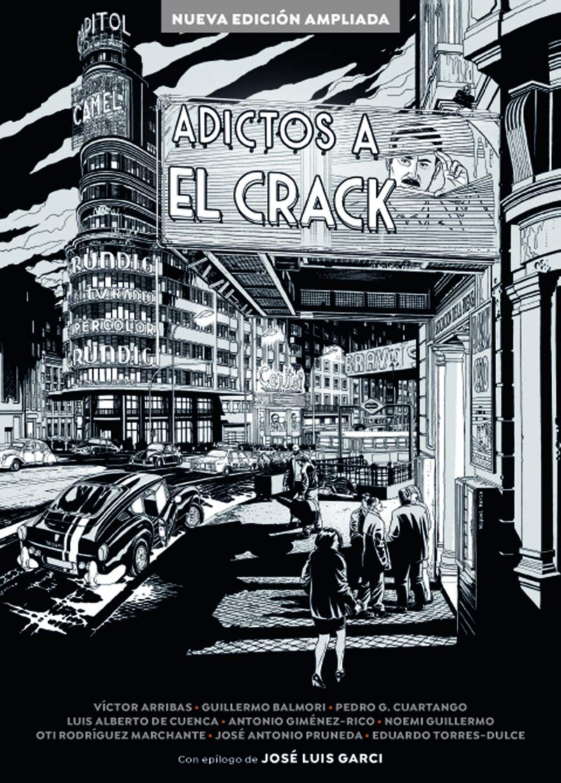 Libro: ADICTOS A EL CRACK. NUEVA EDICIÓN AMPLIADA