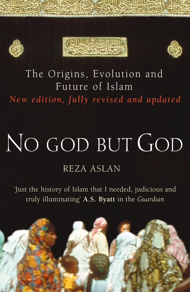 Libro: No God But God: The Origins, Evolution and Future of Islam