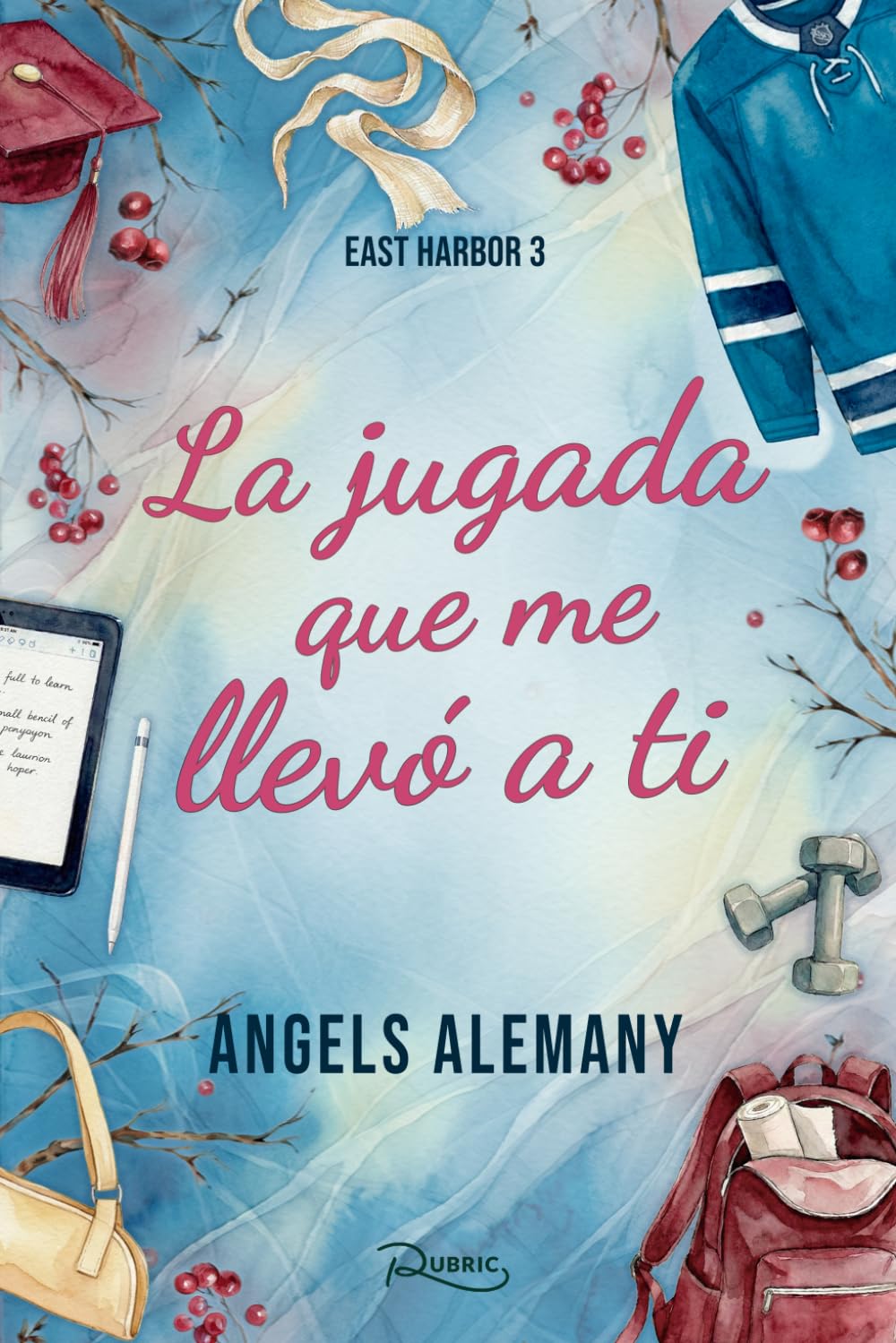 Libro: La jugada que me llevó a ti. East Harbor III