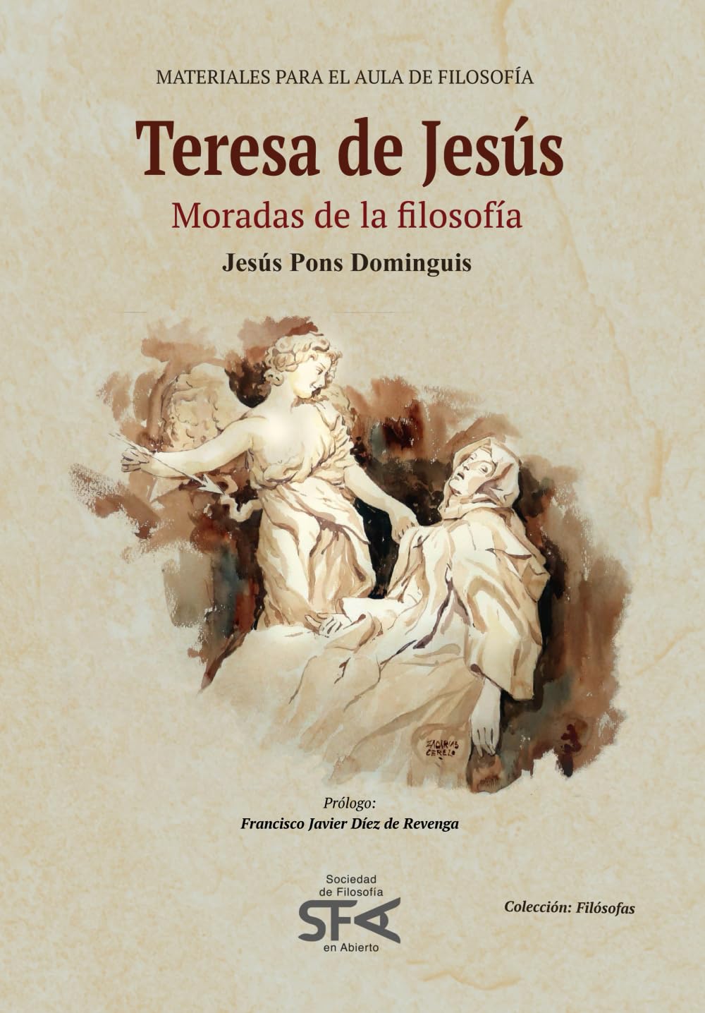 Libro: Teresa de Jesús: Moradas de la filosofía (Filósofas)
