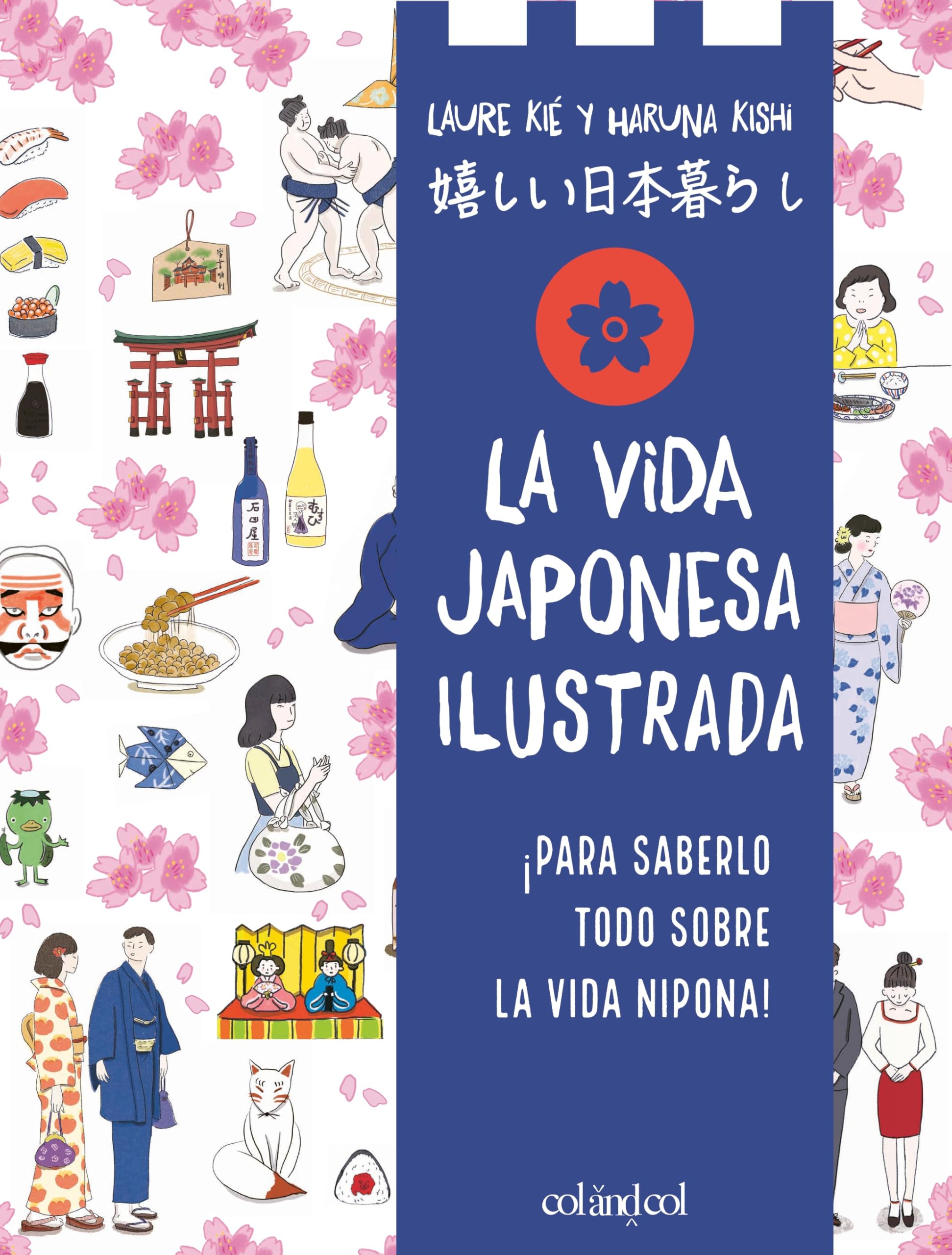 Libro: La vida japonesa ilustrada (Cook&Play)