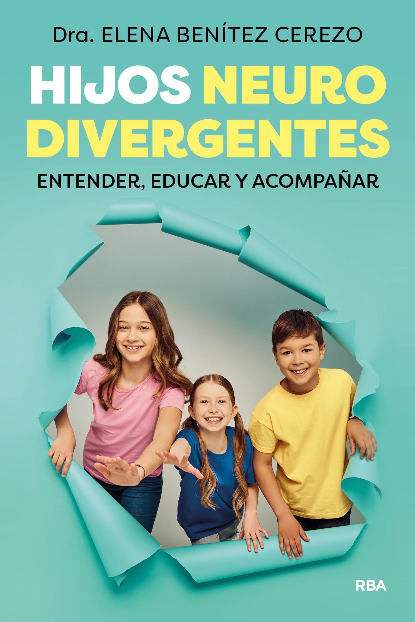 Libro: Hijos neurodivergentes: Entender, educar y acompañar (Desarrollo personal)