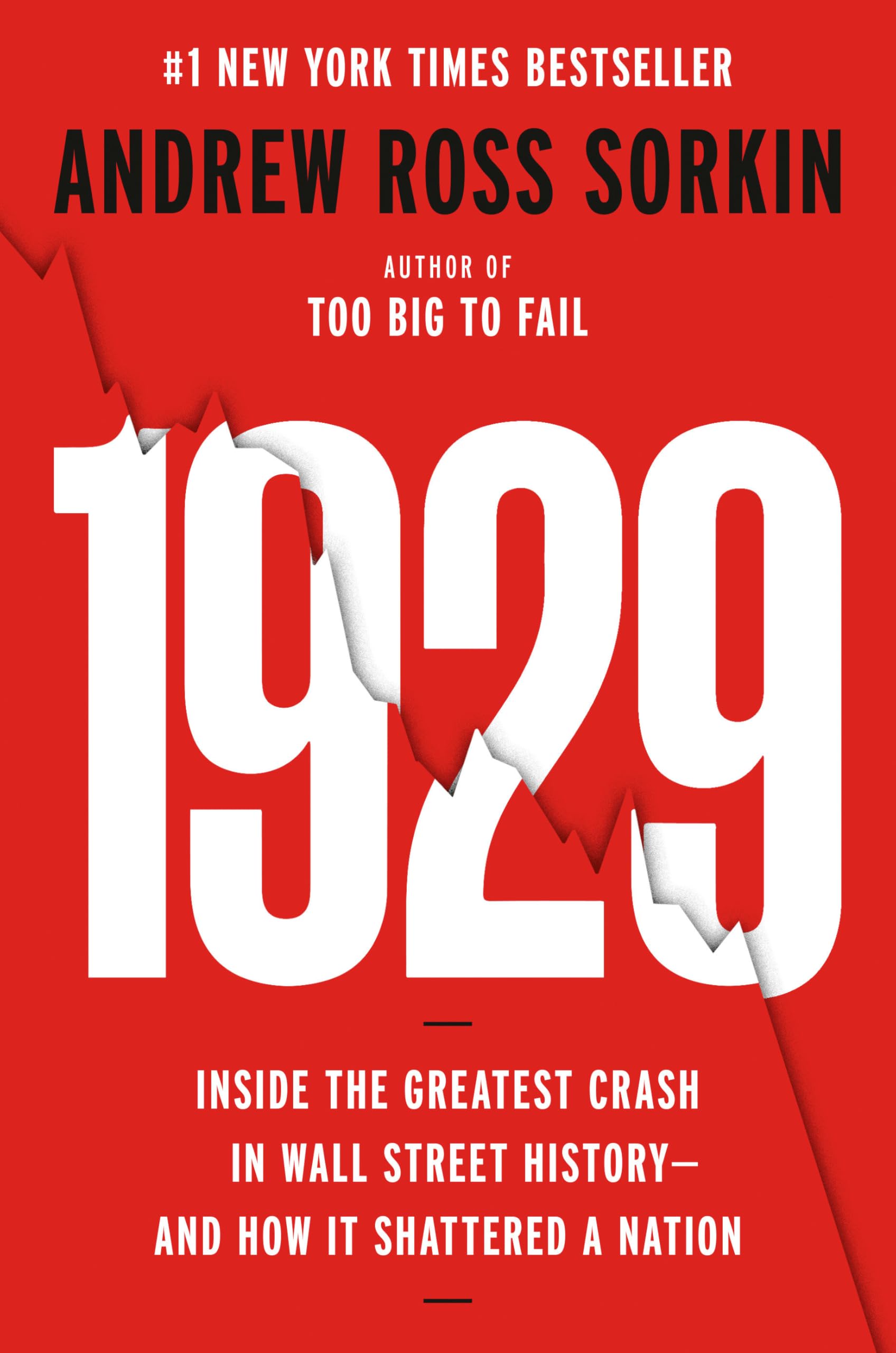 Libro: 1929: Inside the Greatest Crash in Wall Street History--and How It Shattered a Nation