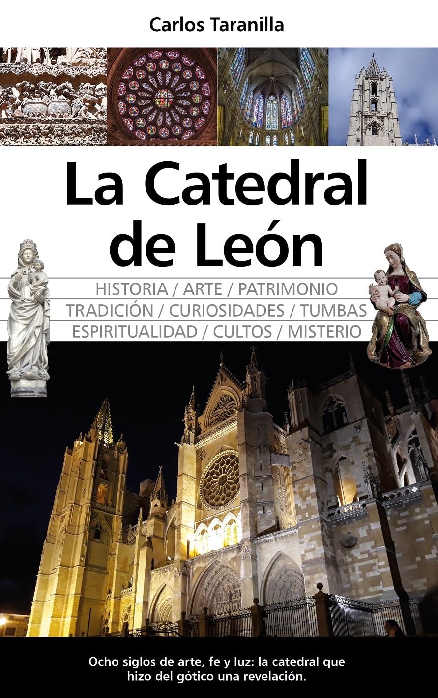 Libro: LA CATEDRAL DE LEÓN (Arte y patrimonio)