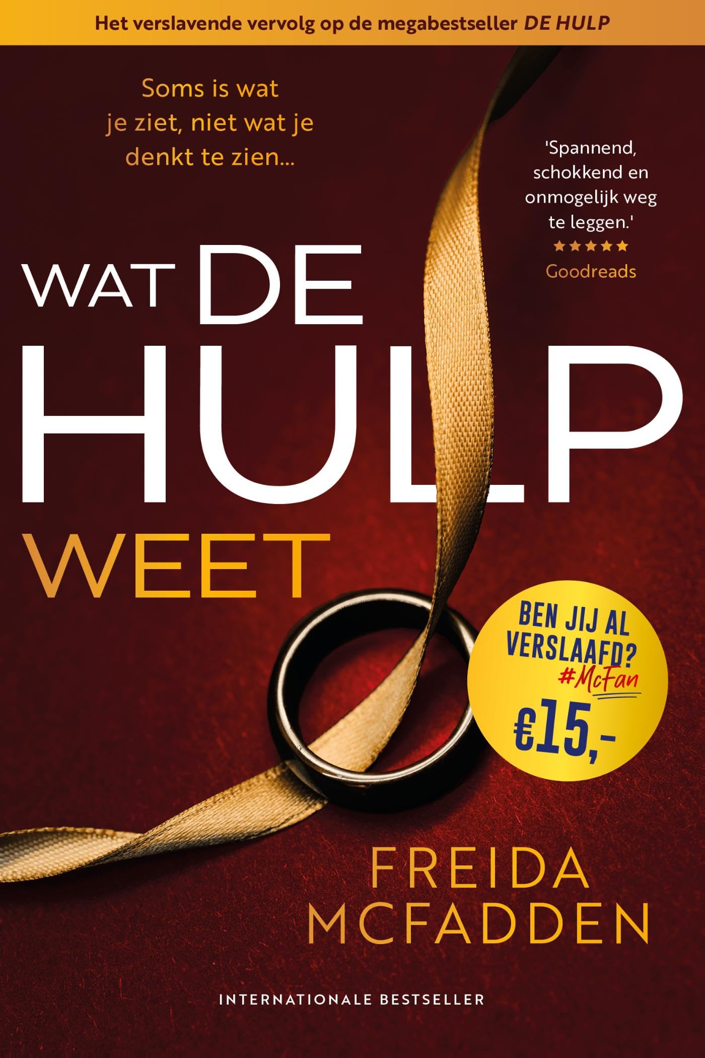 Libro: Wat de hulp weet: Soms is wat je ziet niet wat je denkt te zien.... (De hulp, 2)