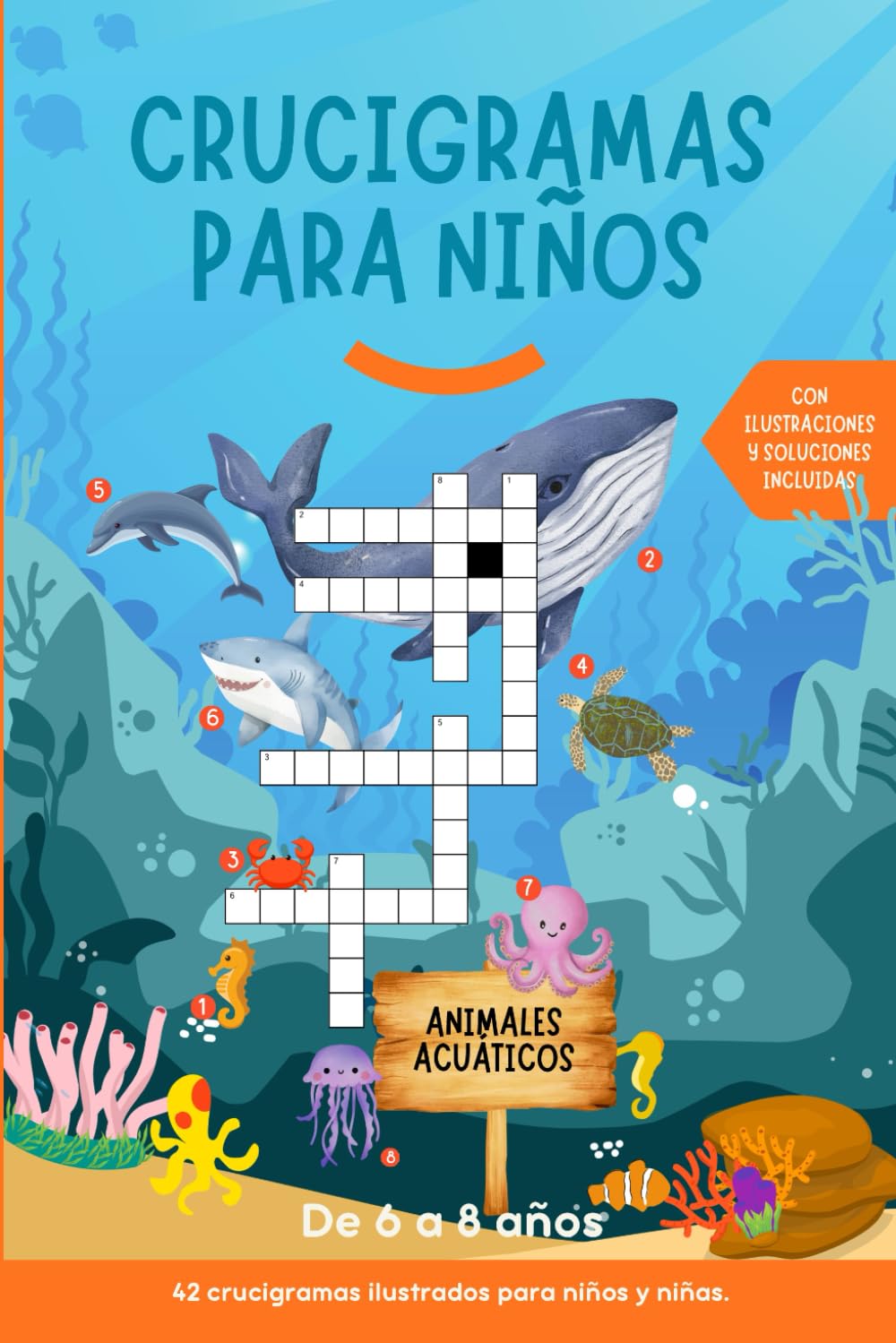 Libro: Crucigramas para niños: pasatiempos para niños y niñas de 6 a 8 años. Con ilustraciones a color y soluciones incluidas (Spanish Edition)