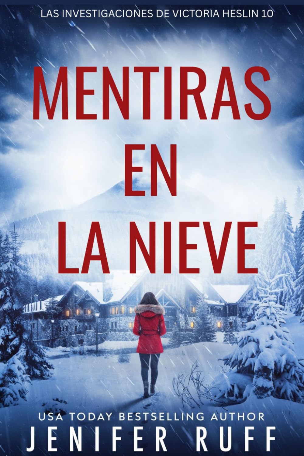 Libro: MENTIRAS EN LA NIEVE: Las investigaciones de Victoria Heslin 10