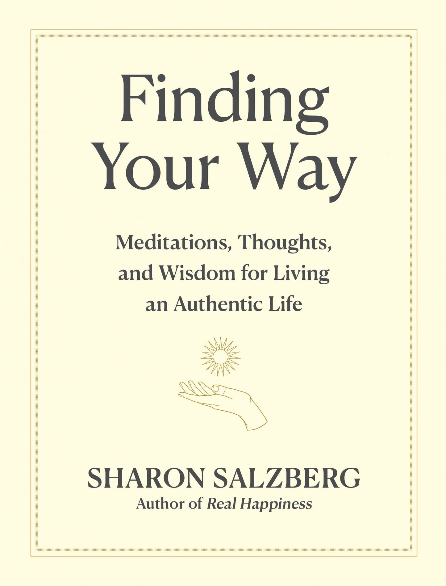 Libro: Finding Your Way: Meditations, Thoughts, and Wisdom for Living an Authentic Life