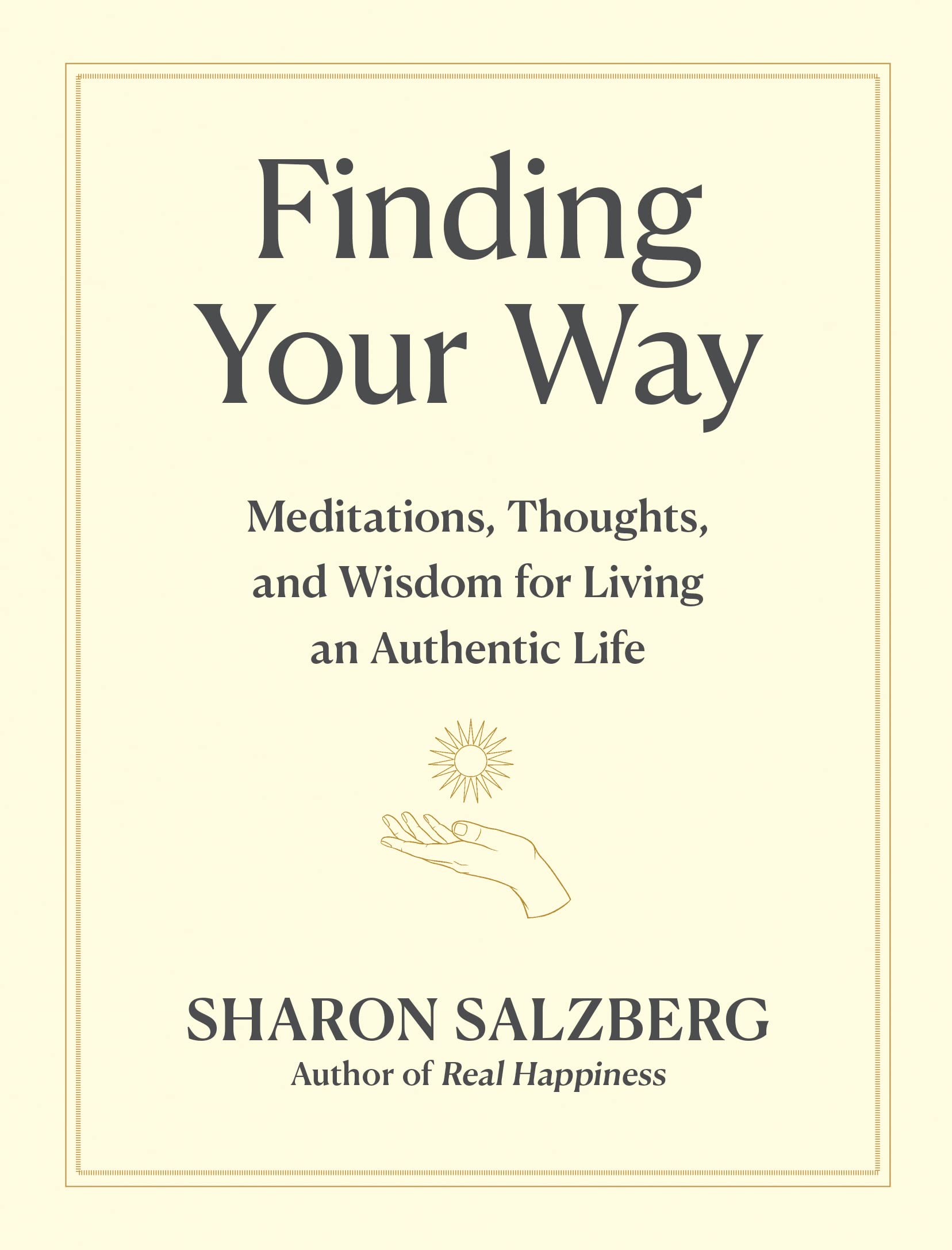 Libro: Finding Your Way: Meditations, Thoughts, and Wisdom for Living an Authentic Life