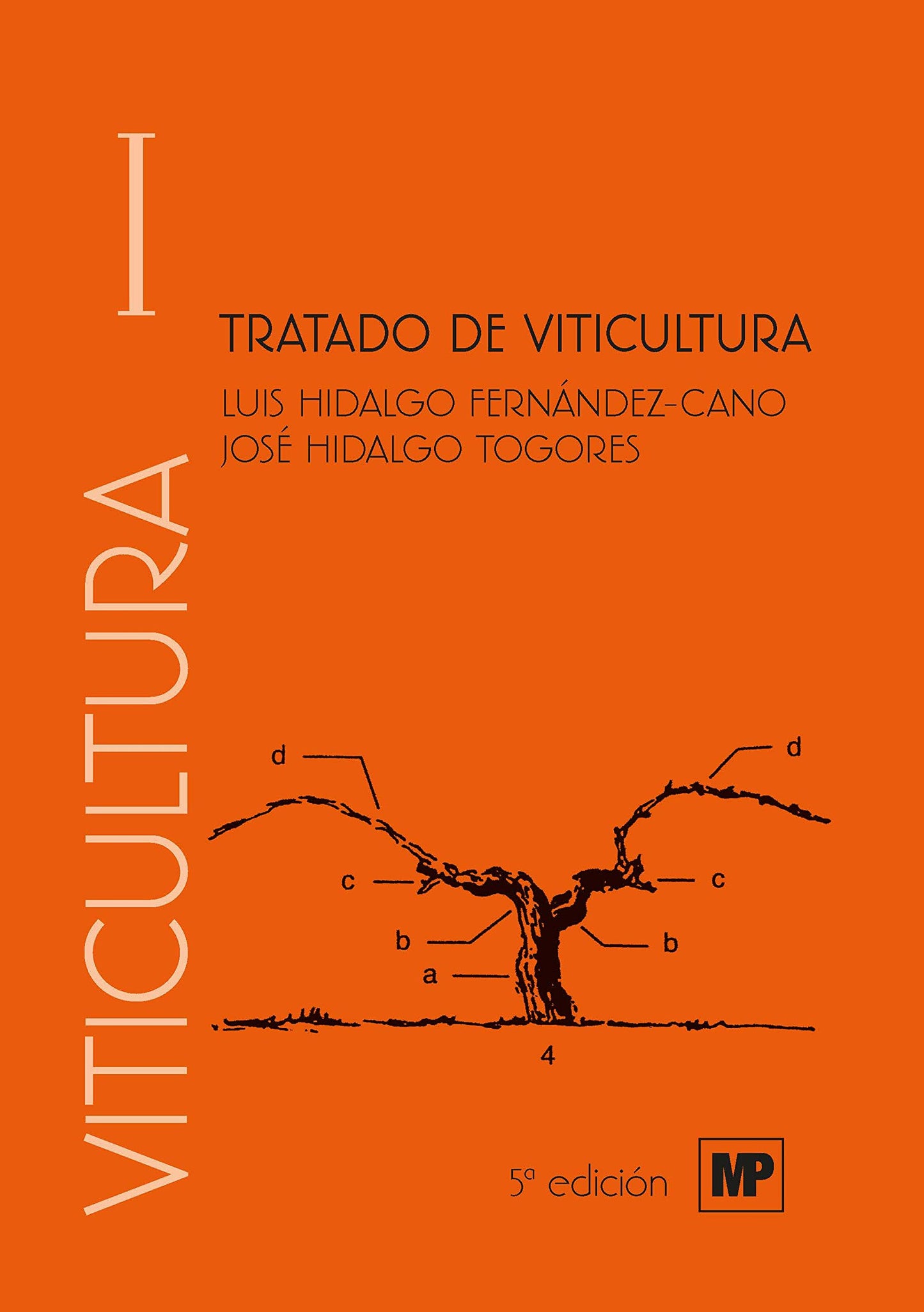 Libro: Tratado de viticultura. Volumen I y II