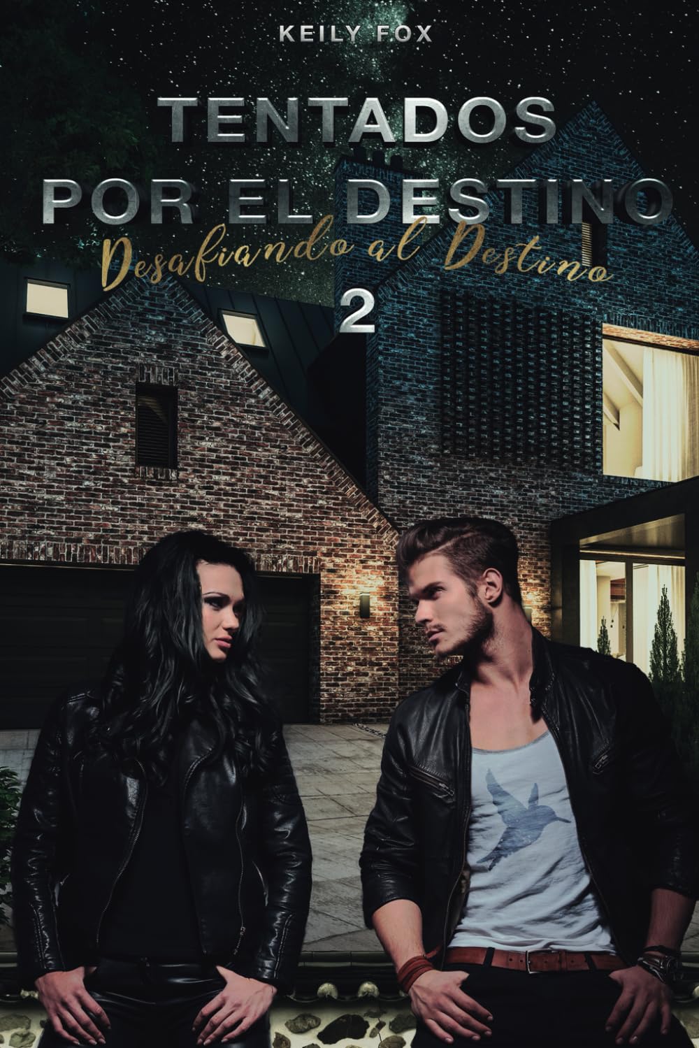 Libro: Tentados por el Destino 2: Desafiando al Destino (Spanish Edition)