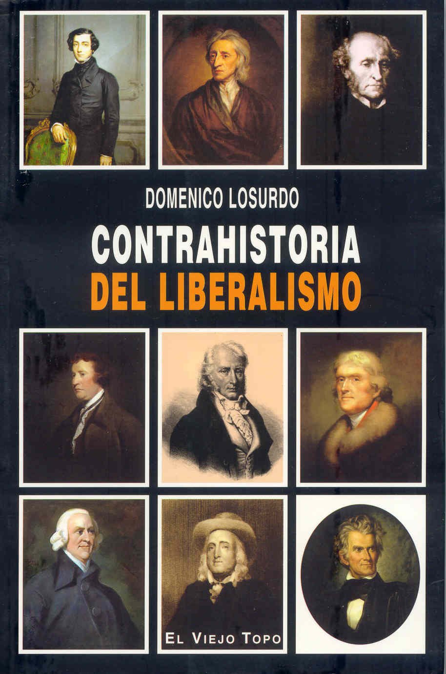 Libro: Contrahistoria del liberalismo (SIN COLECCION)