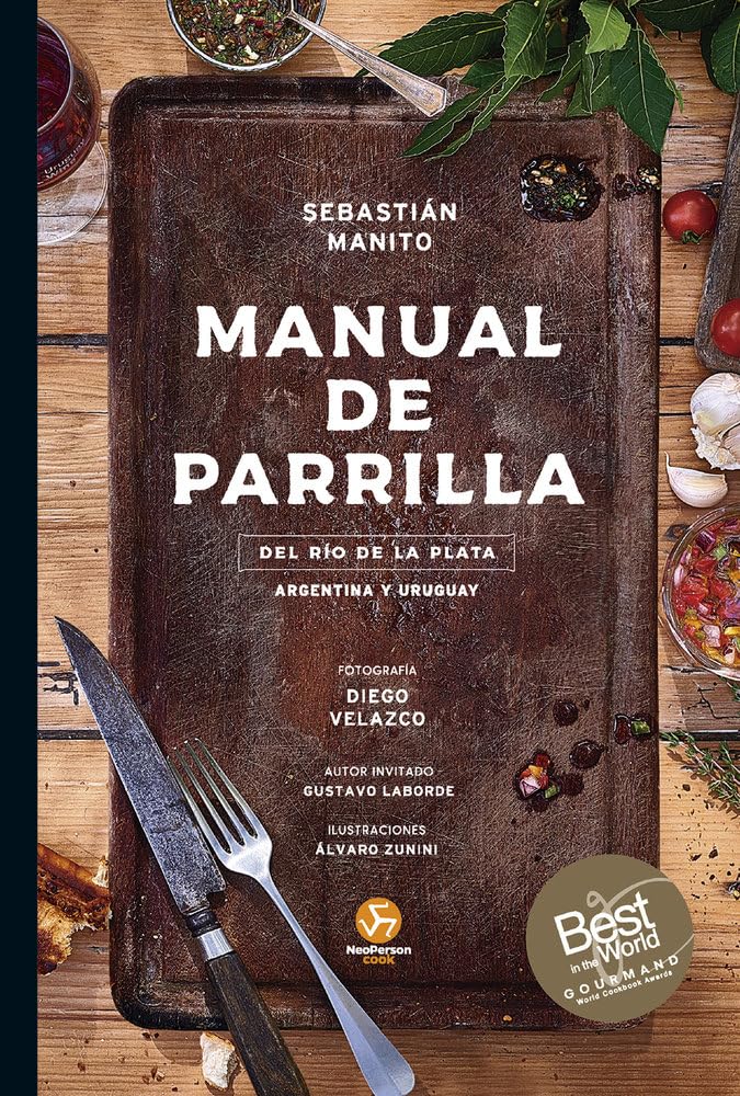 Libro: Manual de parrilla: Del río de la plata. Argentina y Uruguay. (NeoPerson Cook)