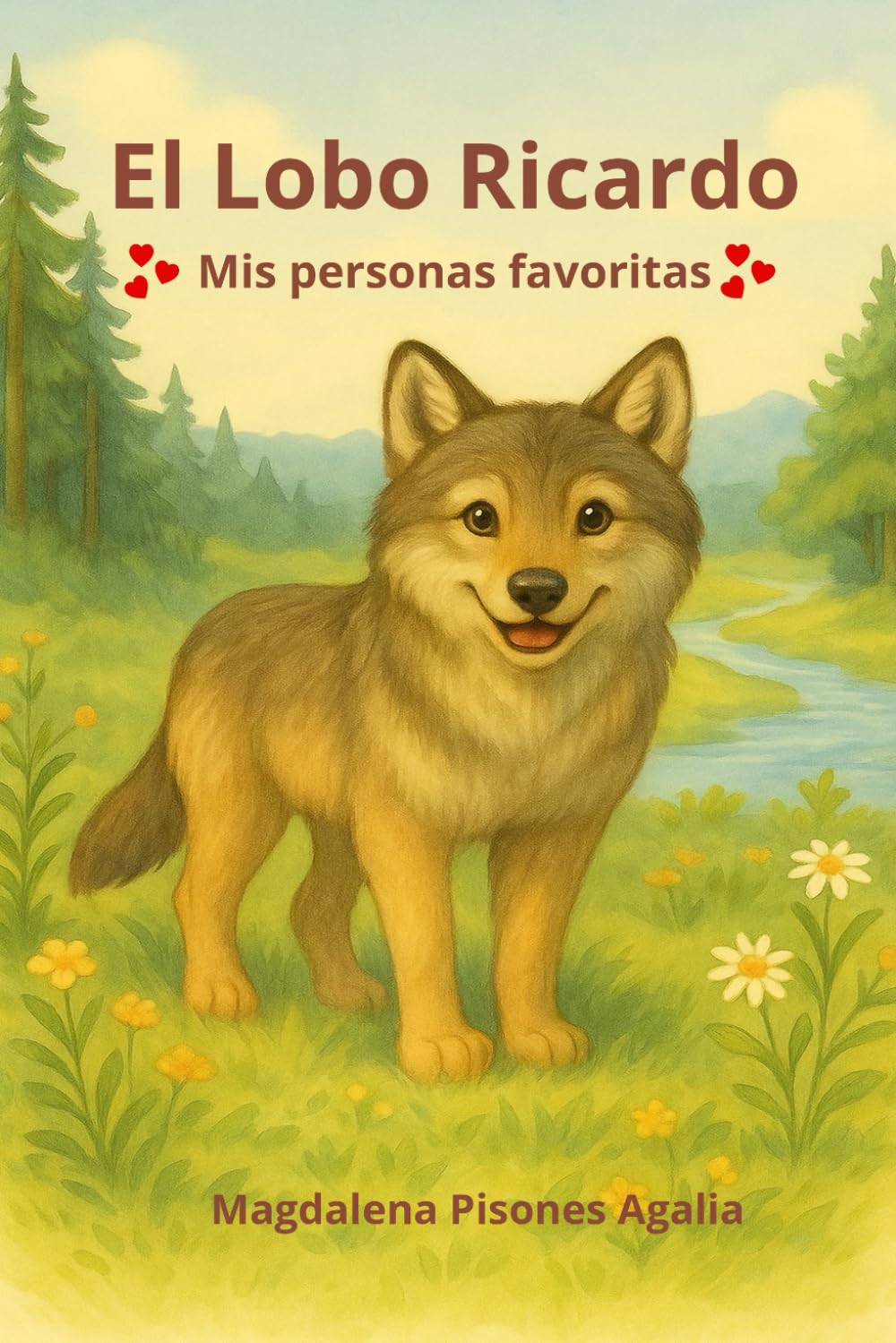 Libro: EL LOBO RICARDO: MIS PERSONAS FAVORITAS (Spanish Edition)