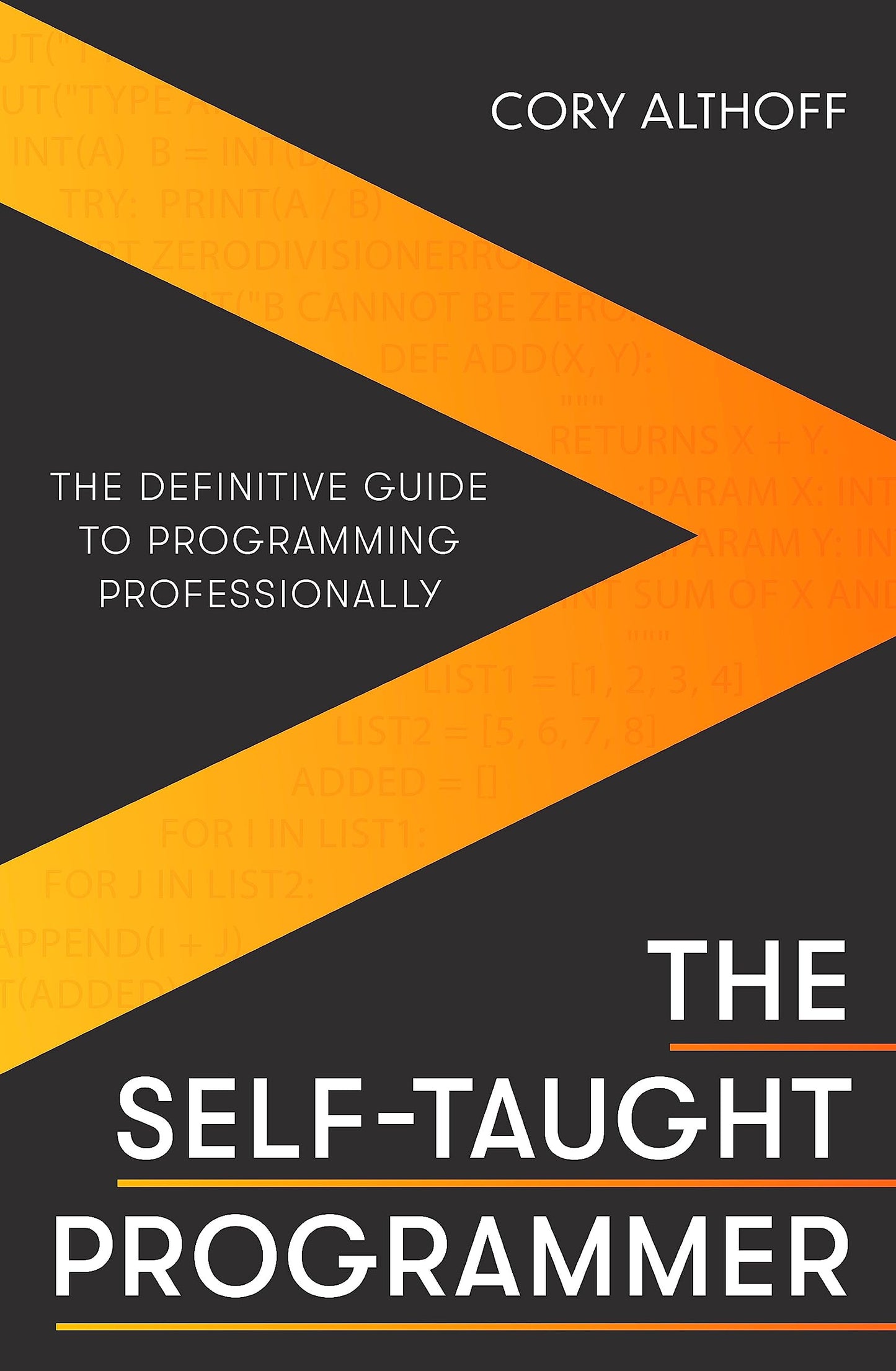 Libro: The Self-taught Programmer: The Definitive Guide to Programming Professionally