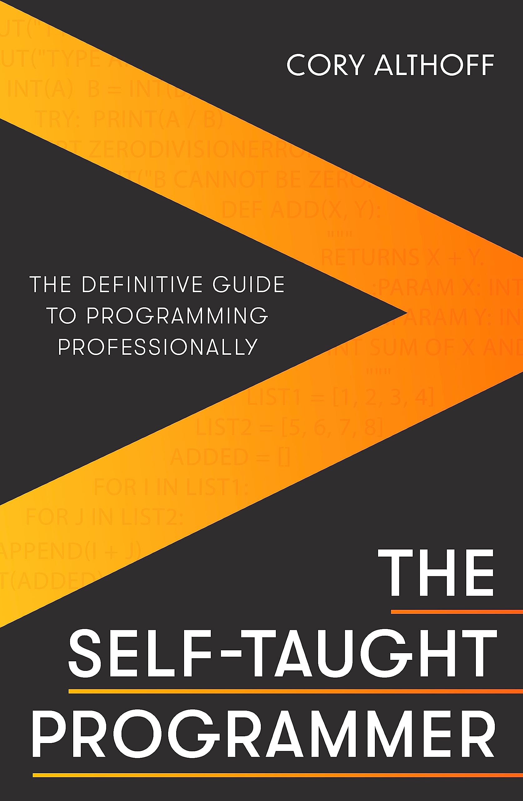 Libro: The Self-taught Programmer: The Definitive Guide to Programming Professionally