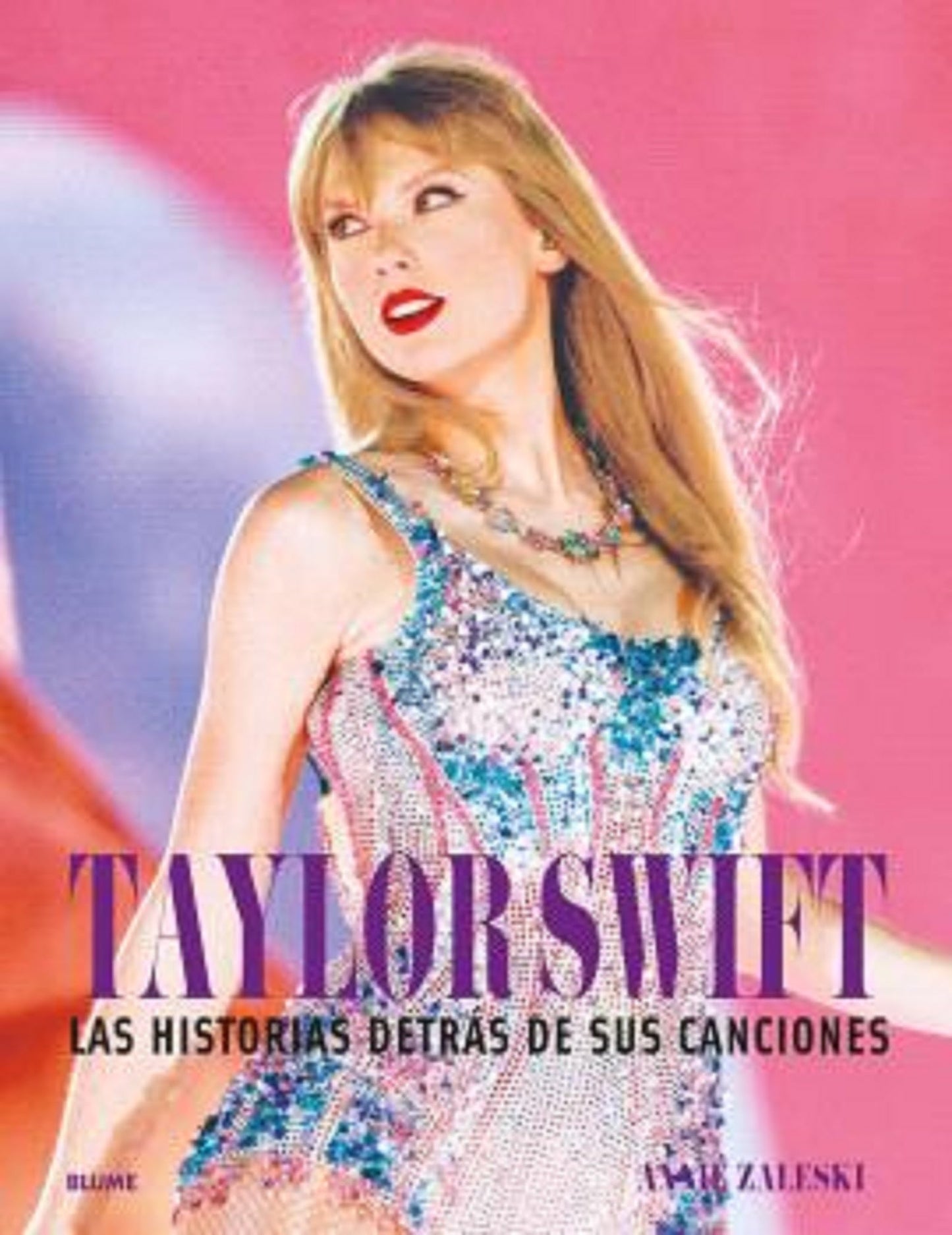 Libro: Taylor Swift: Las historias detrás de sus canciones (MUSICA)