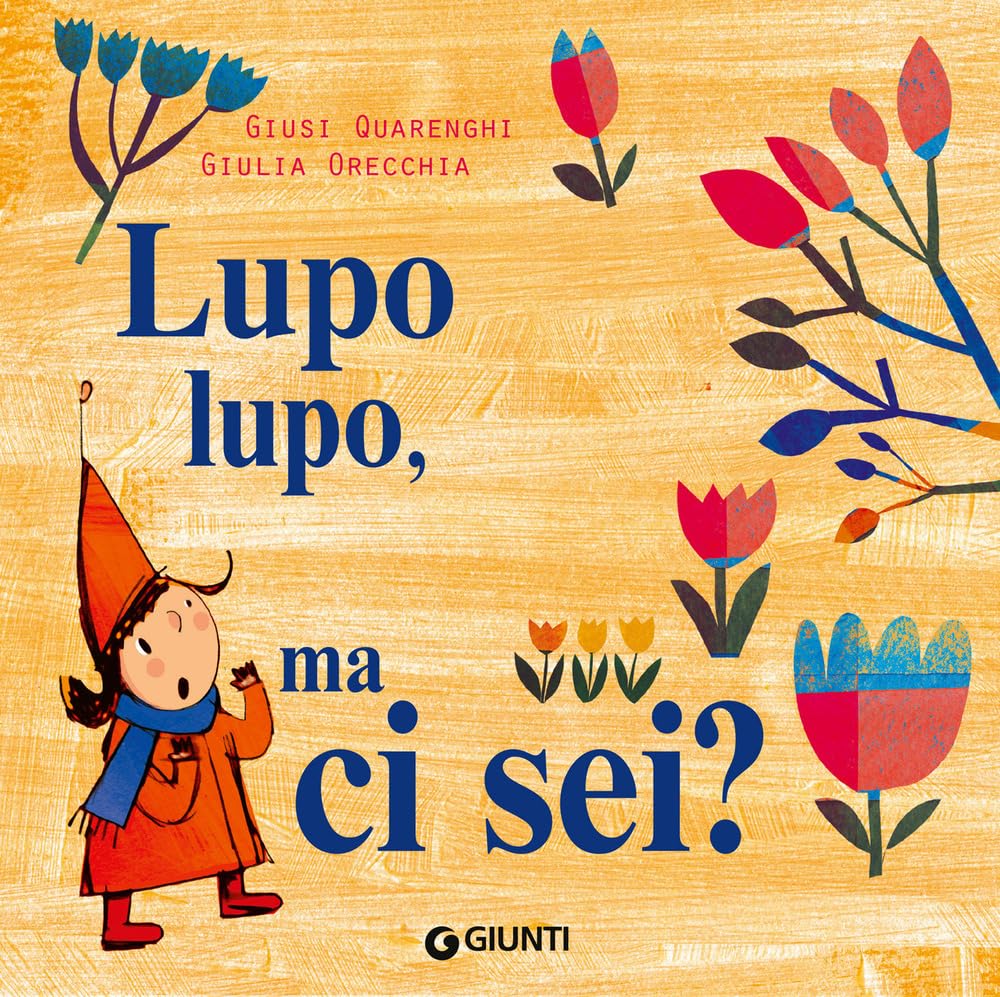 Libro: Lupo lupo, ma ci sei? Ediz. a colori