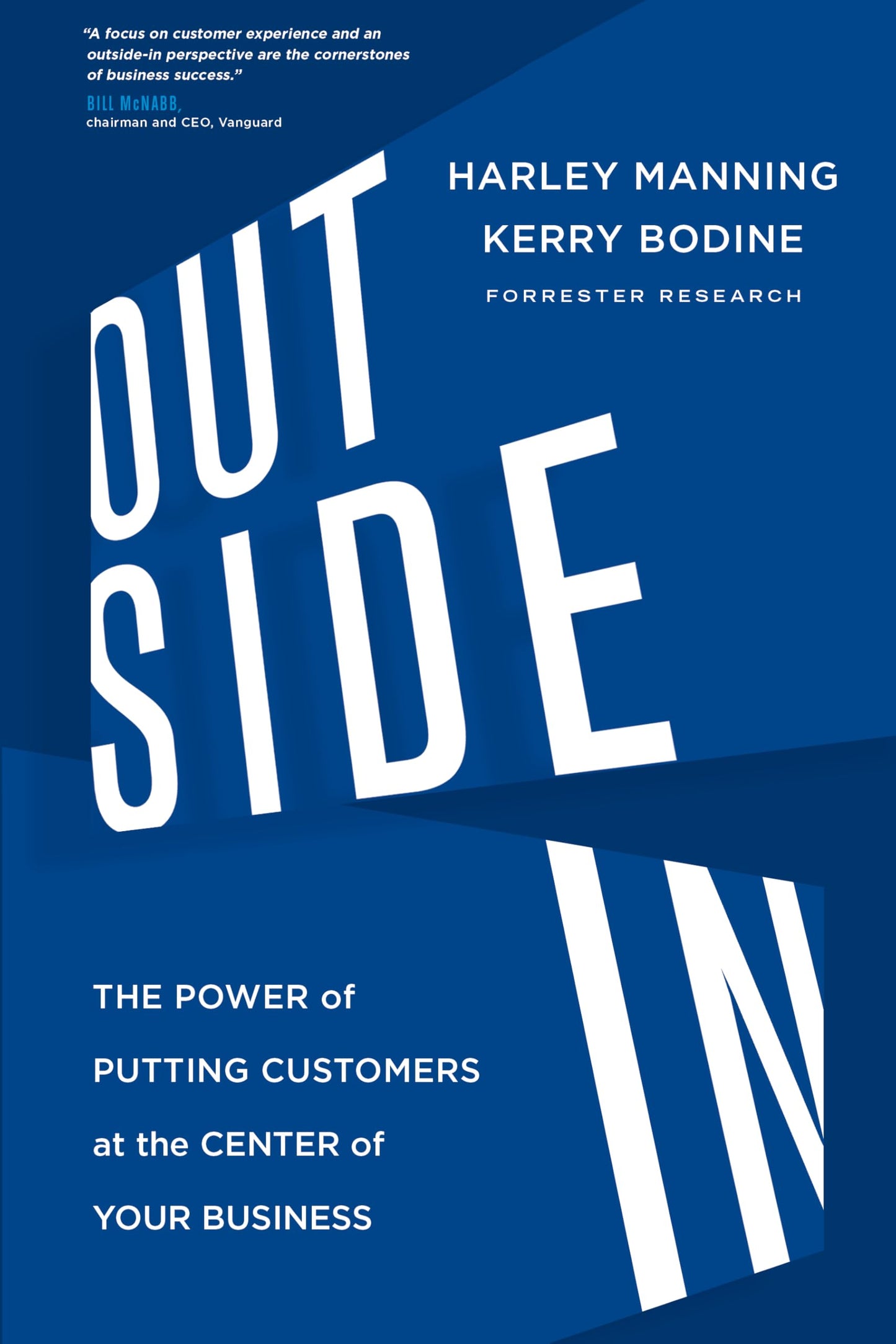 Libro: Outside In: The Power of Putting Customers at the Center of Your Business