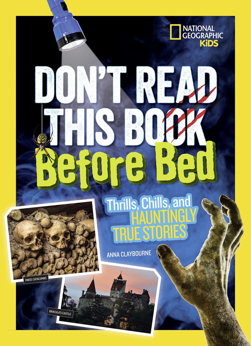 Libro: Don't Read This Book Before Bed: Thrills, Chills, and Hauntingly True Stories (Stories & Poems)