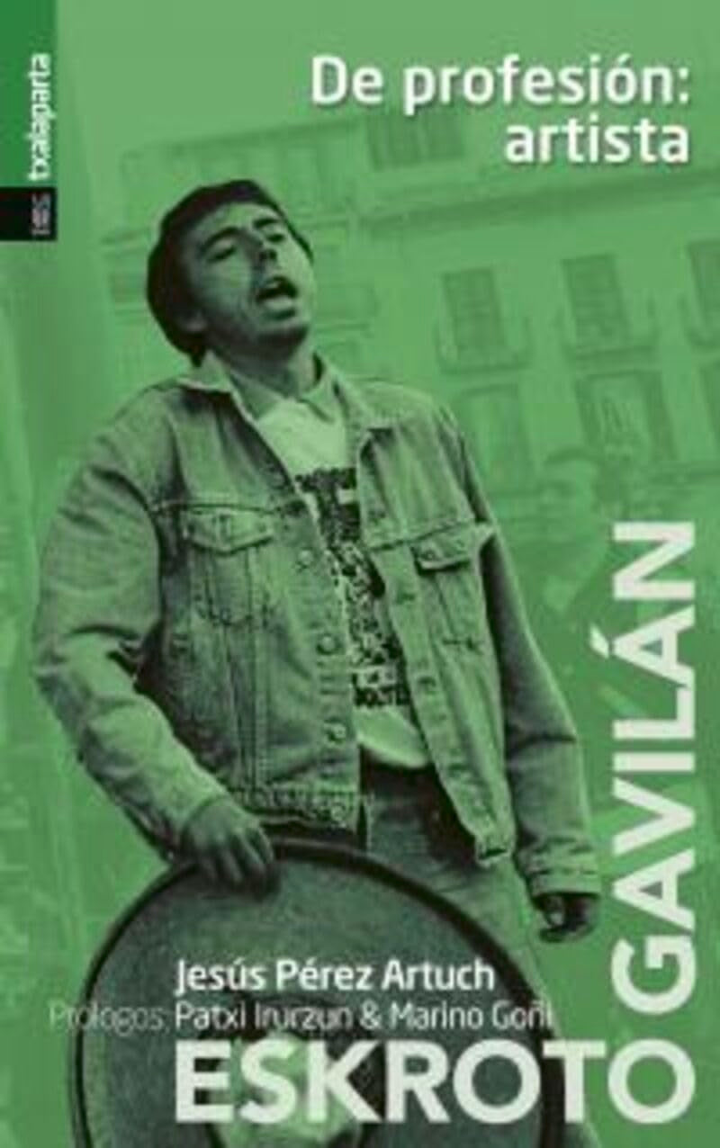 Libro: De profesión: artista: Una biografía de Eskroto & Gavilán (RABEL)