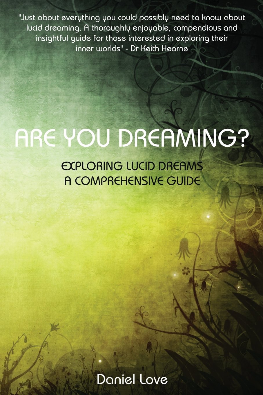 Libro: Are You Dreaming?: Exploring Lucid Dreams: A Comprehensive Guide
