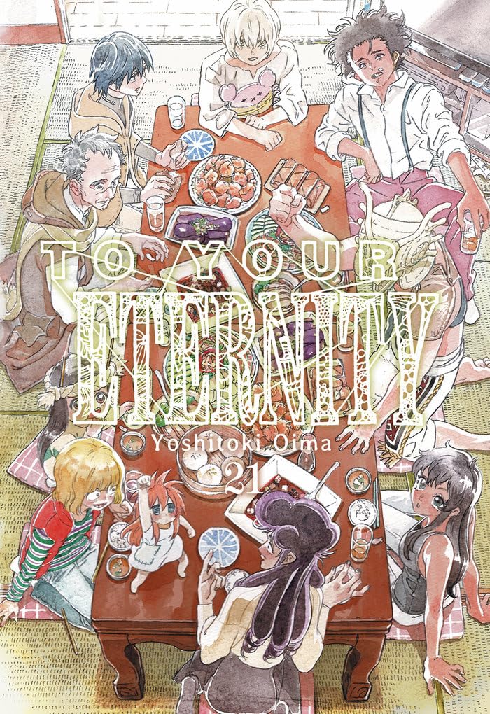 Libro: TO YOUR ETERNITY, VOL. 21