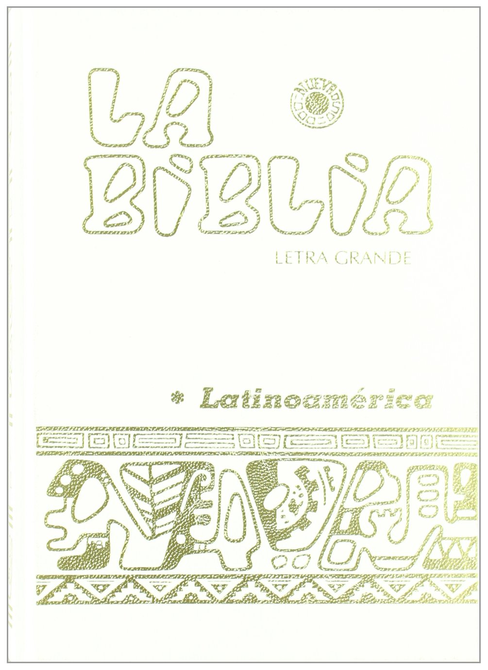 Libro: La Biblia Latinoamérica [letra grande] blanca