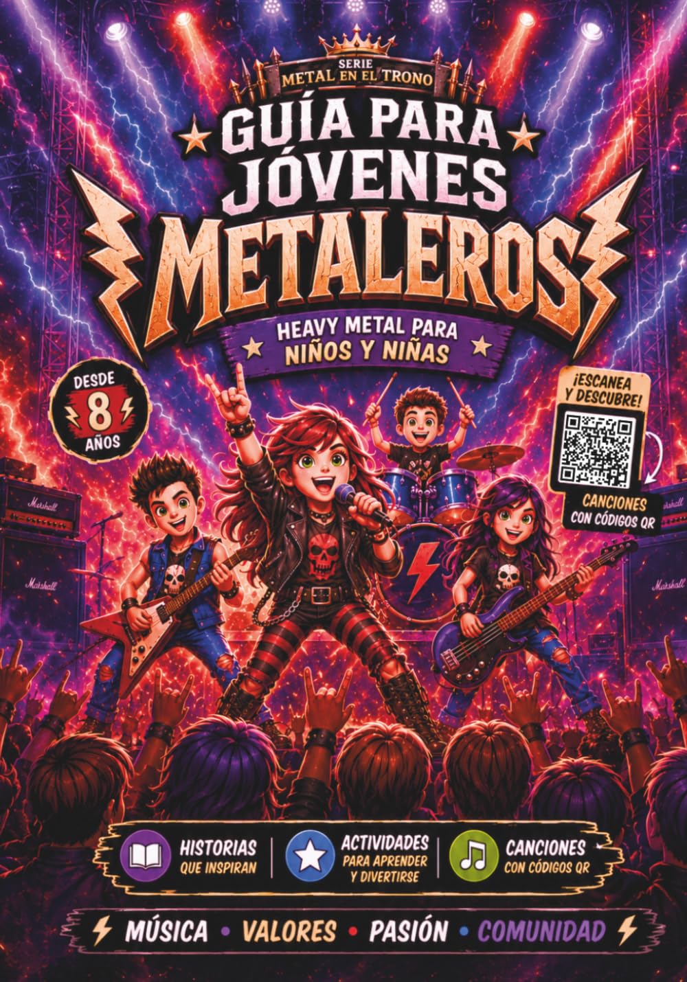 Libro: Guía para Jóvenes Metaleros: Heavy Metal para niños y niñas con historias, actividades y canciones con códigos QR para descubrir la música y sus emociones (Metal en el Trono)