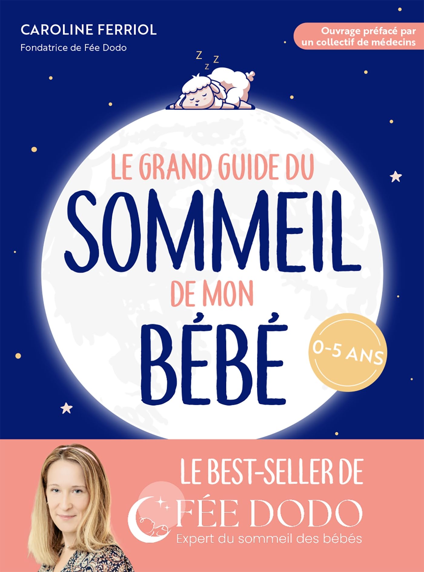 Libro: Le grand guide du sommeil de mon bébé: Pleurs, difficultés pour s'endormir, réveils nocturnes... Comment retrouver des nuits paisibles: 31553