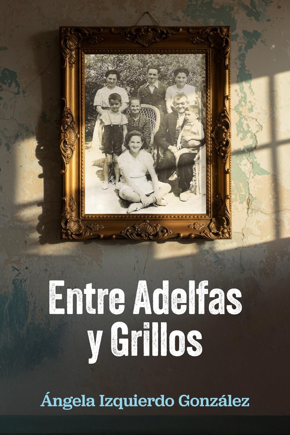 Libro: ENTRE ADELFAS Y GRILLOS