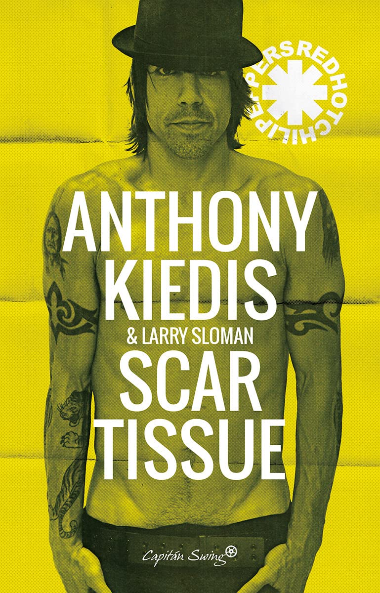 Libro: Scar Tissue (ENTRELINEAS)