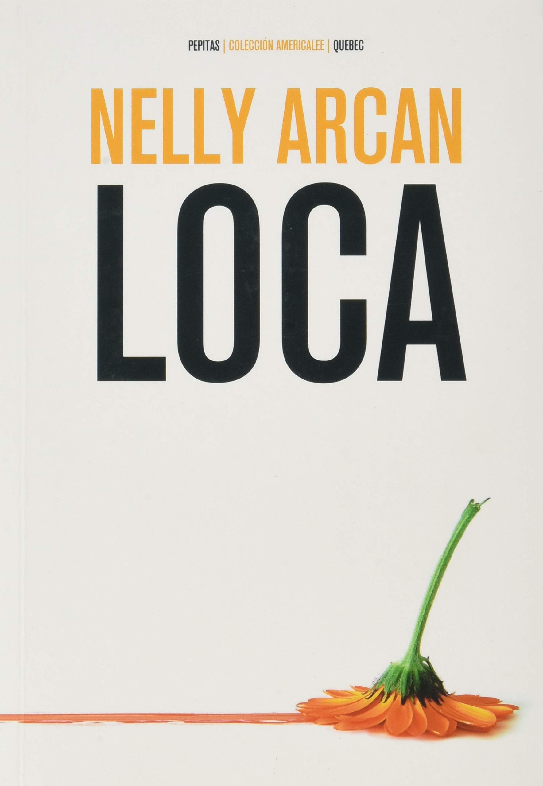 Libro: Loca