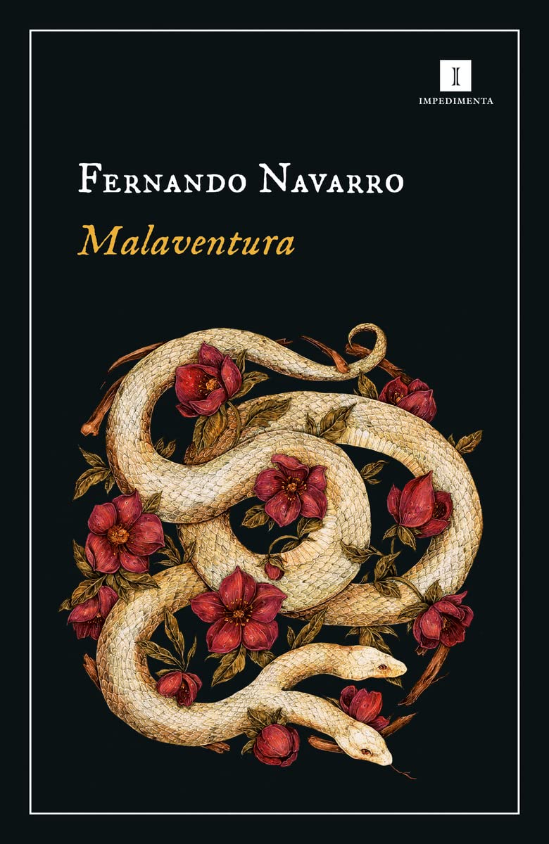 Libro: Malaventura (Impedimenta, 1) (Spanish Edition)