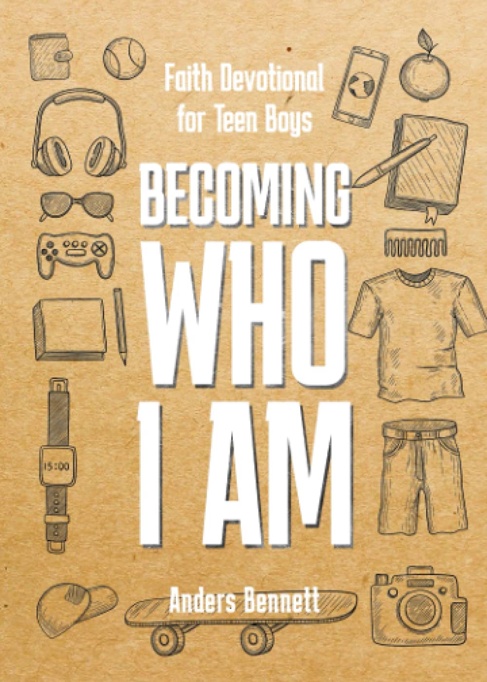 Libro: Becoming Who I Am: Faith Devotional for Teen Boys (faith gifts for teenagers)