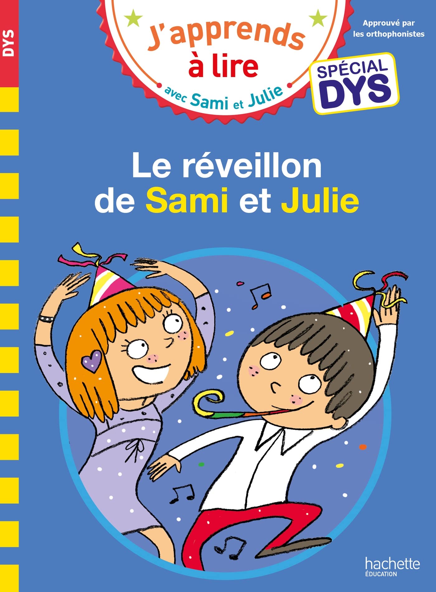 Libro: Sami et Julie- Spécial DYS (dyslexie) Le réveillon de Sami et Julie