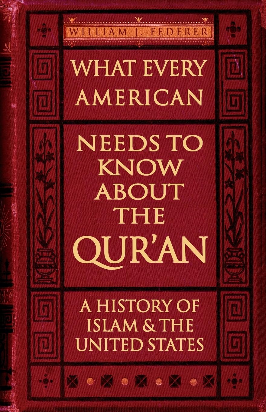 Libro: What Every American Needs to Know about the Qur'an: A History of Islam & the United States