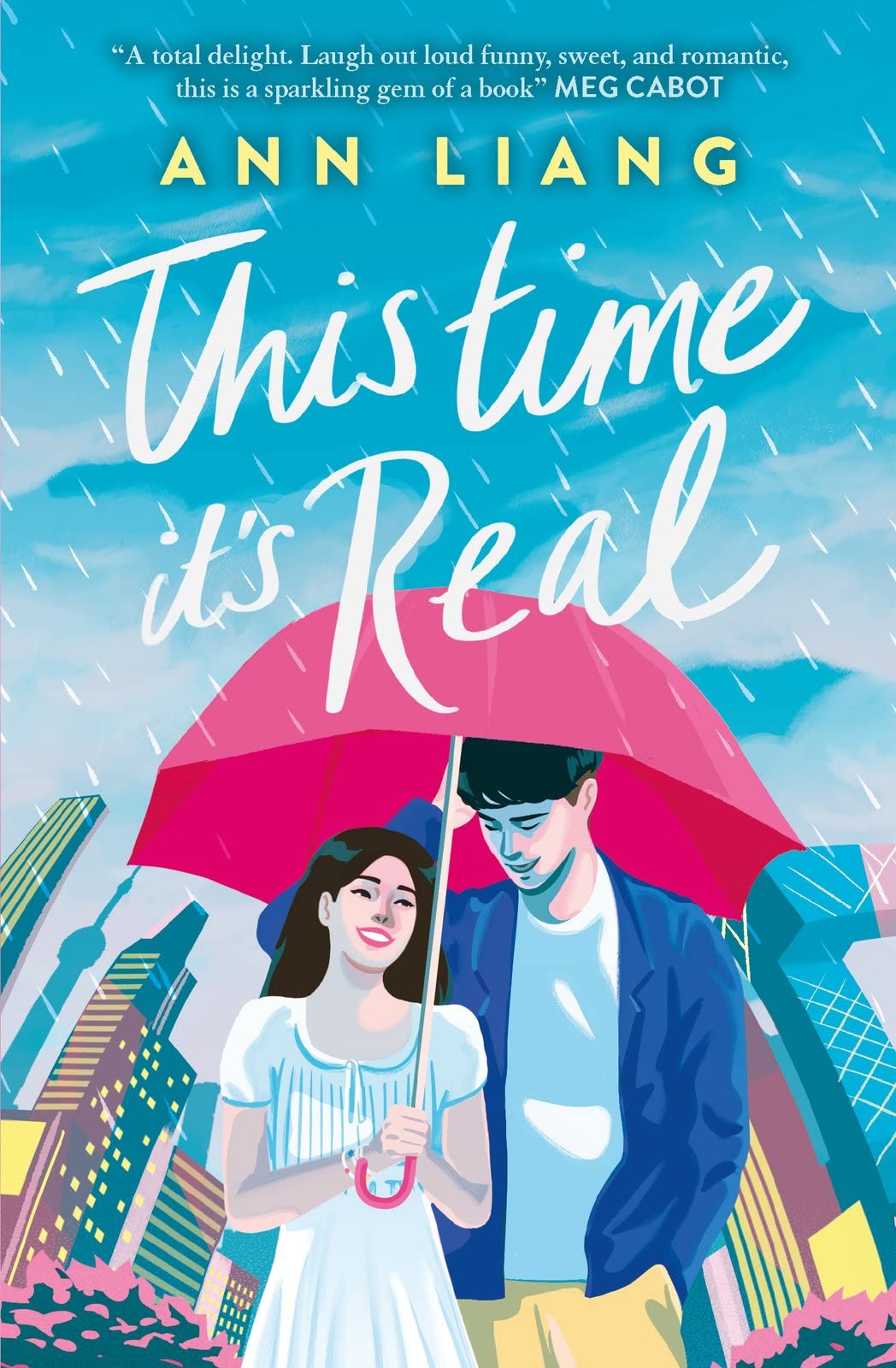 Libro: This Time It's Real - a hilarious fake dating rom-com from TikTok sensation Ann Liang