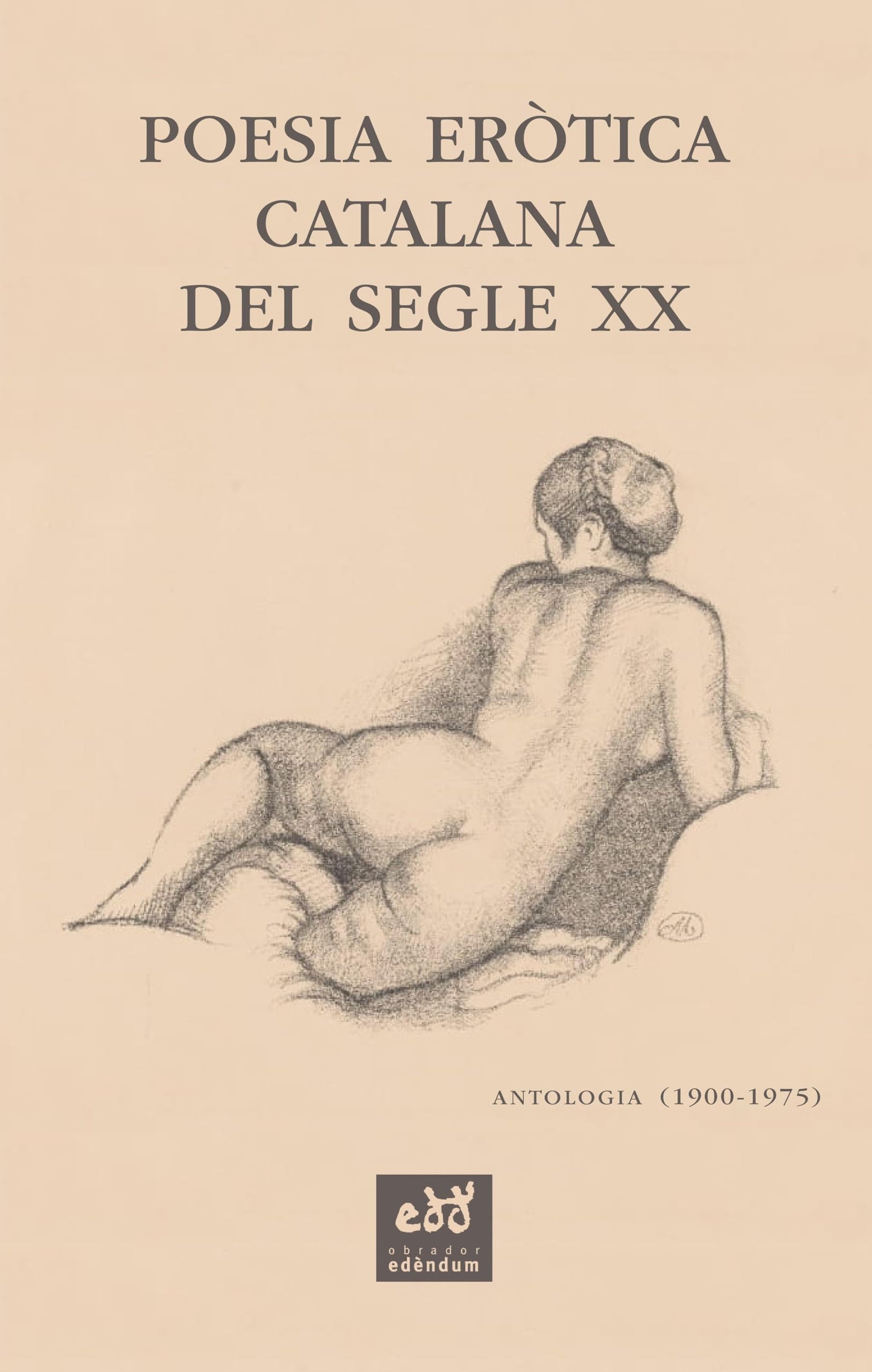Libro: Poesia eròtica catalana del segle XX. Antologia (1900-1975): Antologia (1900-1975)