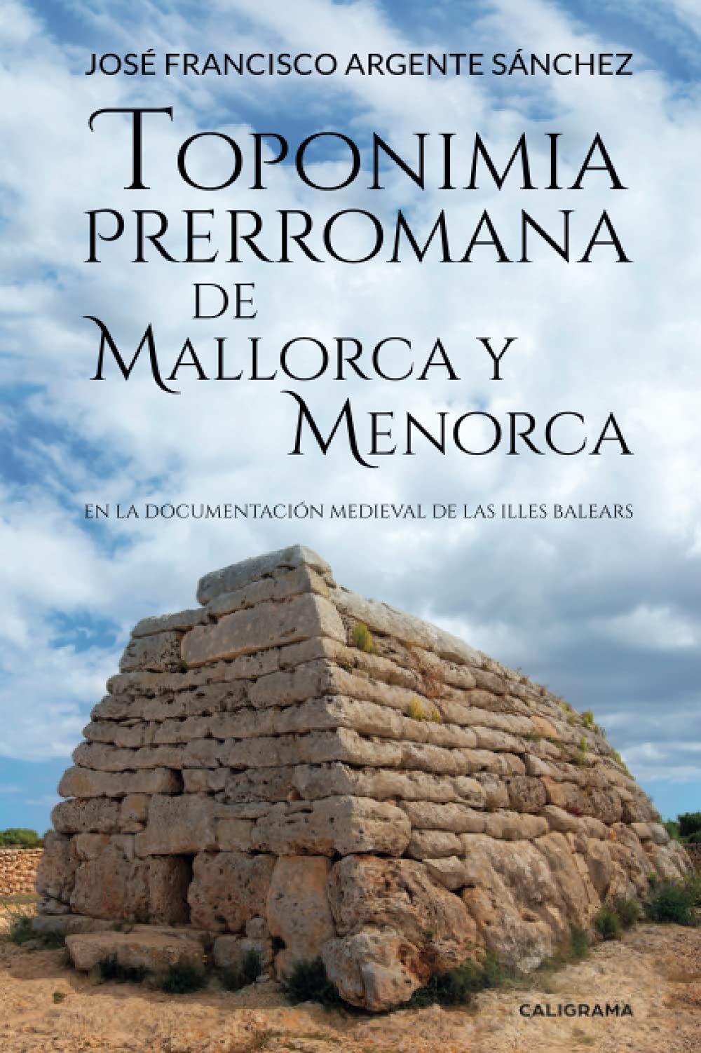 Libro: Toponimia Prerromana de Mallorca y Menorca: En la documentación medieval de las Illes Balears (Spanish Edition)