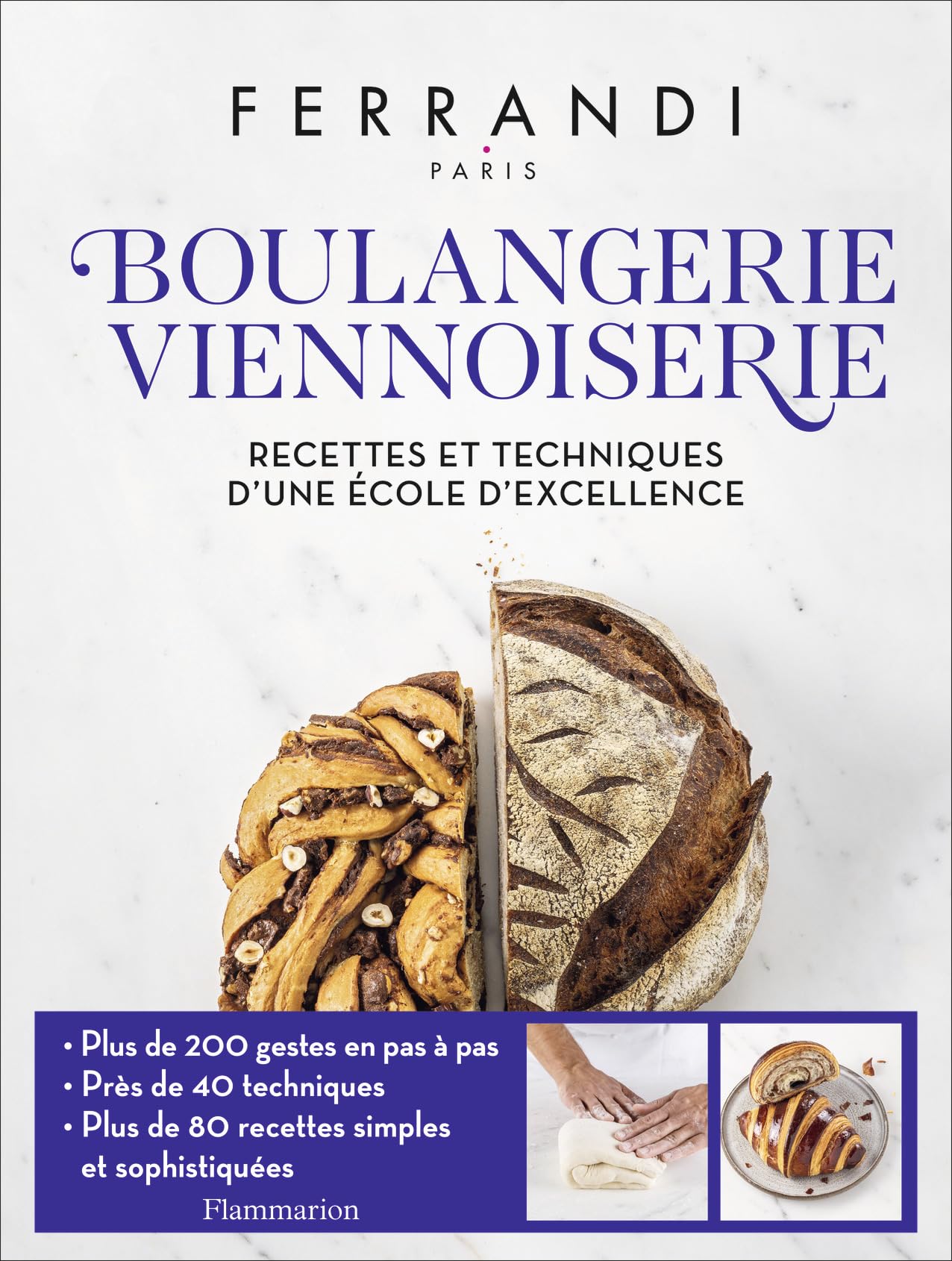 Libro: Boulangerie, viennoiserie: Recettes et techniques d'une école d'excellence